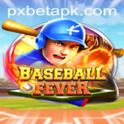 BaseballFever: A Thrilling Dive into Virtual Baseball with PXBET