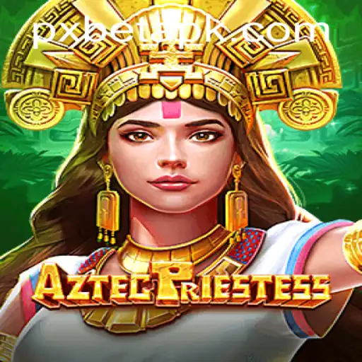 Discover the Mystical World of AztecPriestess: An Enthralling Adventure