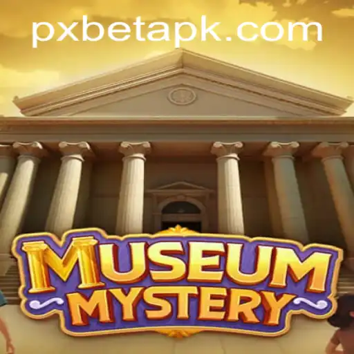 MuseumMystery: Unveiling the Secrets of the Enigmatic Game PXBET