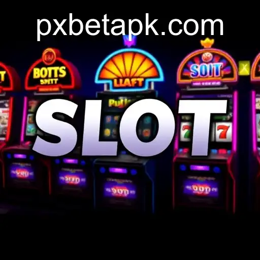 Understanding Slot Machines: A Deep Dive into PXBET